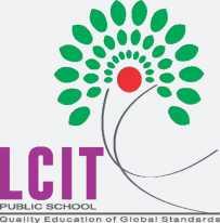 LCIT GROUP OF INSTITUTIONS Quality Education of Global Standards Lakhmi Chand Institute of Technology Triveni Institute of Dental Sciences LCIT College of Commerce & Science