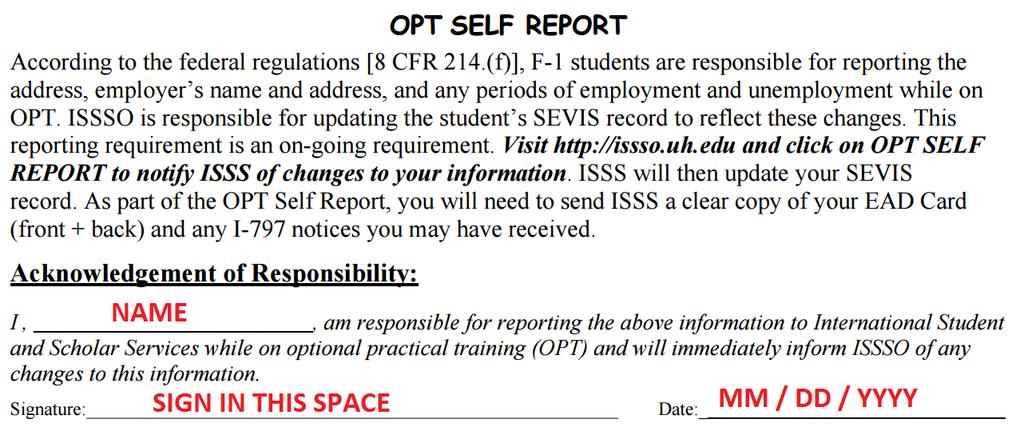 OPT Self Report Signature According to U.S. federal regulation [8 CFR 214.