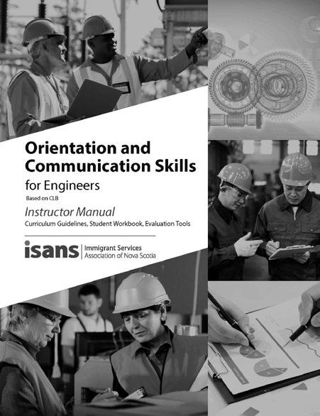 Orientation & Communication Skills for Engineers Orientation and Communication Skills for Engineers is a manual for internationally trained engineers and technical professionals who are immigrants to