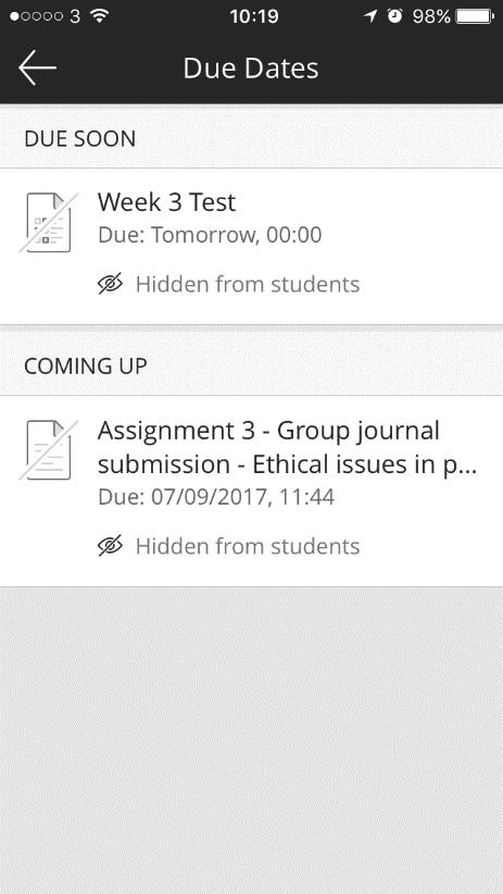 Limitations Turnitin assignments are not compatible with the app. However, Blackboard Assignments and tests will automatically appear in Due Dates.