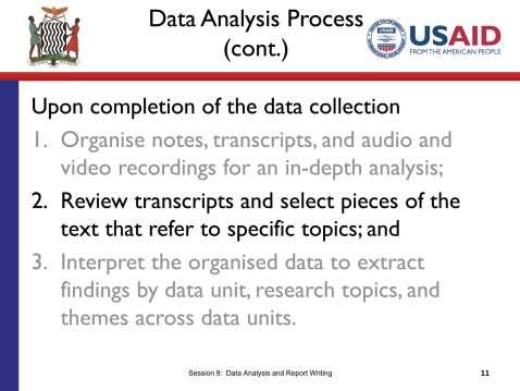 SLIDE 9.11 TIME: 10 minutes You can then begin reviewing the transcripts or notes related to each audience and marking sections of the text that refer to specific topics.
