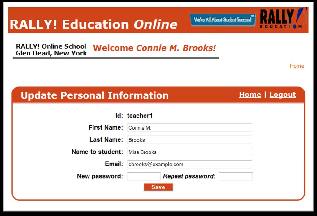 Edit Personal Information To edit your personal information, choose Edit Personal Information from your Teacher Home page. The following page will then be displayed.