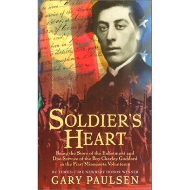 Soldiers Heart By: Gary Paulsen Ms.