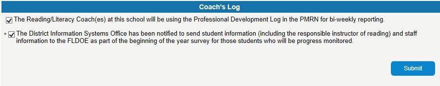 Section 2: Principal s Entries [SL1 Users] 19 Coach s Log and Confirmation If your school uses the Coach s Log for bi-weekly