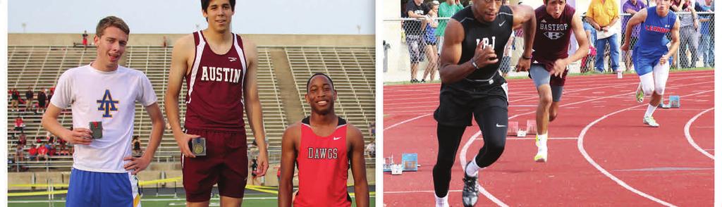 Austin Independent School District Athletic Newsletter Volume 1, Issue 8 Track Championships May 2015 April is the time for competition and during this past month our athletes were right in the