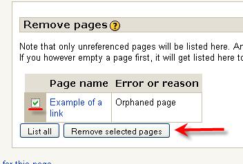 2. Remove pages: This option allows you to remove orphaned wiki pages that cannot be reached through the ordinary interface. Check the box next to the entry you wish to remove.