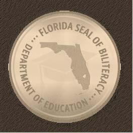 Florida Seal of Biliteracy Volusia County Schools The Florida Seal of Biliteracy identifies students who have attained a certain level of proficiency in at least 2 languages by high school graduation.