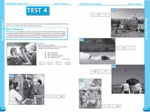 each question type Sampe tests at the end of each section focusing on specific istening or reading skis 4
