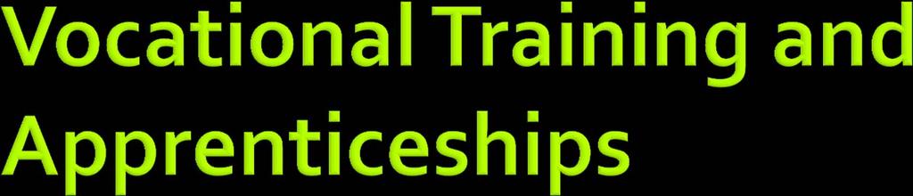 Apprenticeship is a formal method of training in a skilled occupation, craft, or trade.