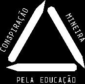 pela Educação ( State of Minas Gerais Conspiracy for Education ) had better