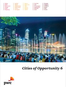 s Cities of Opportunity Study conducted since 2007, now in its 6th edition 30 capitals of Business, Finance and Culture worldwide 59 variables organised in 10 indicator categories Quantitative and