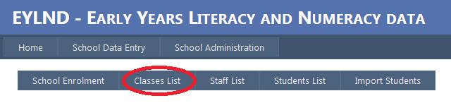 Adding Classes and Staff Members To add/view classes: 1. Click the School Administration tab. 2. Click the Classes List tab. 3.