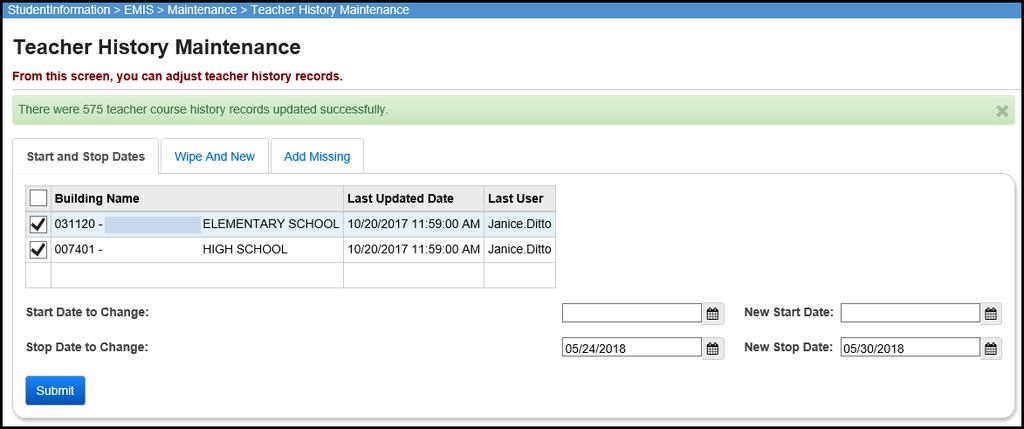 Task 4 Run the Start and Stop Dates option to update Teacher History Records (Optional) If your semester start/stop dates change during the school year due to
