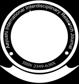 (AIIRJ) ISSN 2349-638x Refereed And Indexed Journal AAYUSHI