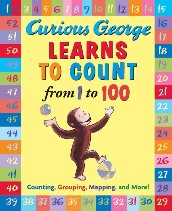 HOUGHTON MIFFLIN CHILDREN S BOOKS A TEACHER S GUIDE Curious George Learns to Count Halfway to 100 Collages Fifty is an important number not only because it is five sets of ten but because it is