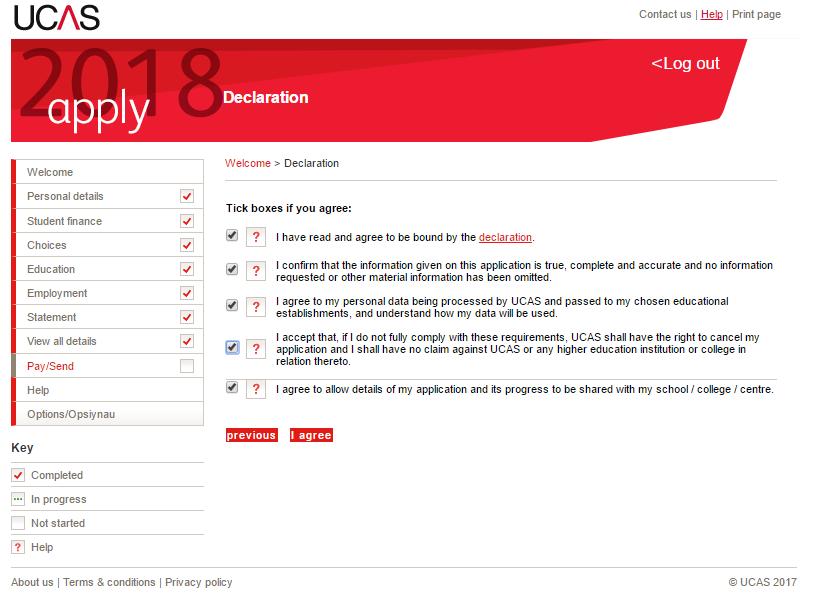 Payment and delivery Click on Pay/Send on the left hand column. UCAS will first show you some important reminders. Once you have read them click next.
