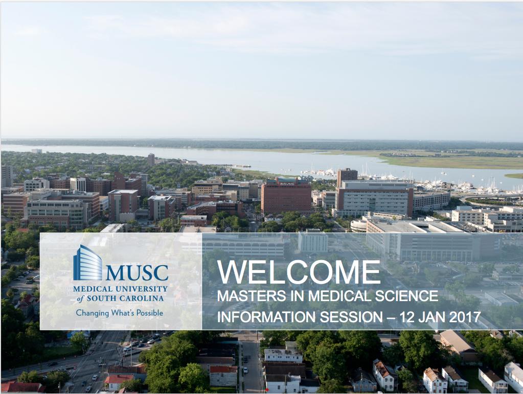 WELCOME MASTERS IN MEDICAL
