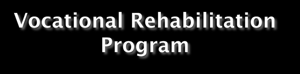 The purpose of the Vocational Rehabilitation program is to assist eligible consumers to become employed in a career that best suits their current or potential skills and abilities.