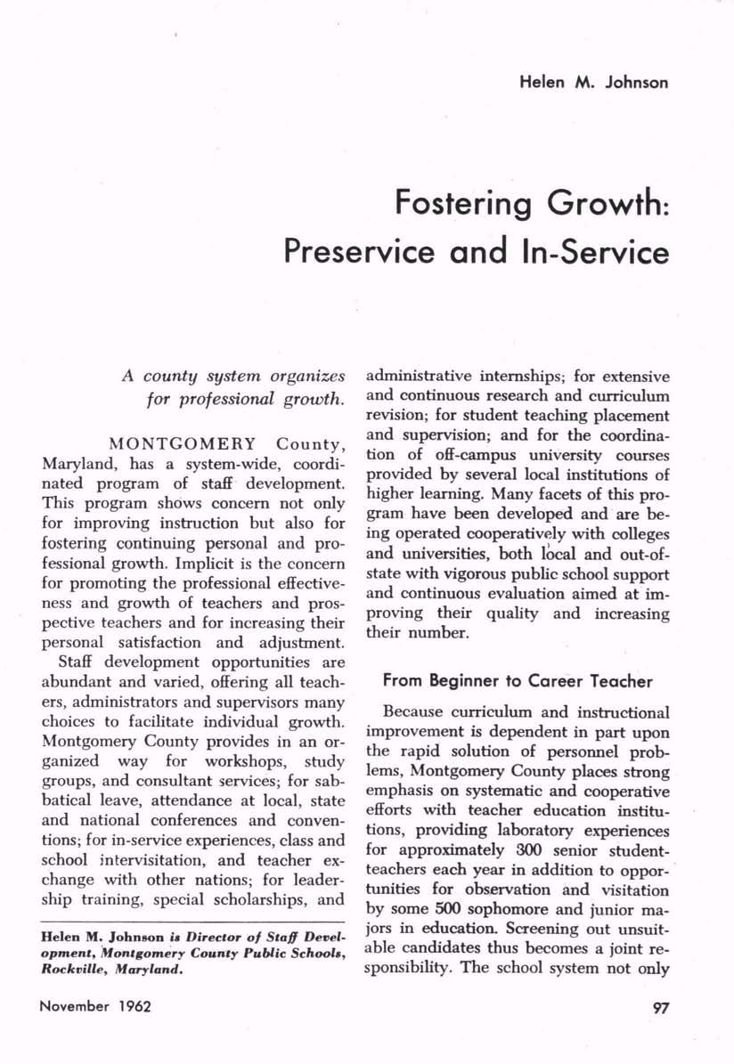 Helen M. Johnson Fostering Growth: Preservice and In-Service A county system organizes for professional growth.
