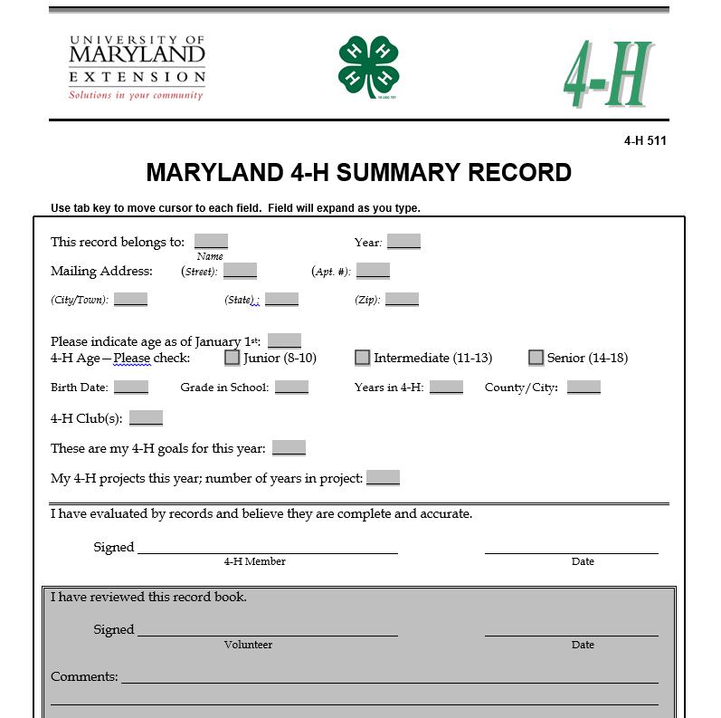 4-H SUMMARY RECORD This form is to be used by ALL 4-H members Form includes: PAGE 1 PAGE 2 PAGE 3 PAGE 4 Personal Information 4-H goals Project Listing Signature from 4-H