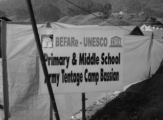 Chapter 3 Challenges and lessons learned from the earthquake response in Pakistan Schooling in Bisham camp, supported by the local NGO BEFARe and UNESCO Pakistan Education Cluster Closure report,