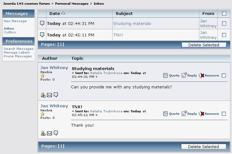 JoomlaLMS manual. Teacher guide. Elearningforce Inc. 103 Fig. Incoming Messages 1.13.10.3 Outbox Messages The Outbox page displays all messages that you have sent to other forum members.