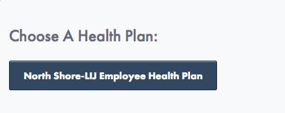 Next, you will have the option to select the North Shore-LIJ Employee Health Plan: You will then have the option to search for a healthcare provider by name, or by category, specialty, and location.