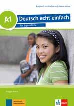 Young students Deutsch echt einfach with small learning units Students aged 14+ Real-life scenarios and specific communication