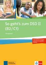 s zum DSD I (A2/B1) Exercise- and testbook So geht s zum DSD