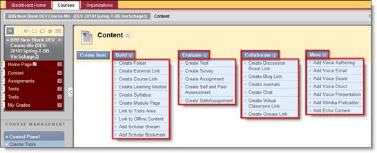 ) BUILD add links, folders, tools to your page EVALUATE Add tests, assignments, surveys, safe assignments to your page.