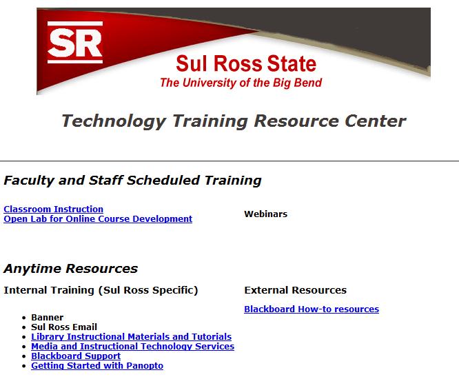 FACULTY RESOURCES Sul Ross Technology