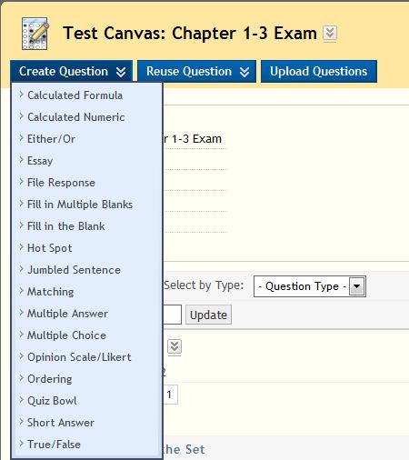 Creating Tests: Question Types Figure 4.