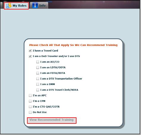 Figure 3: My Roles tab screen The Available/Recommended Training tab (Figure 4) automatically opens.