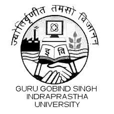 GURU GOBIND SINGH INDRAPRASTHA UNIVERSITY [Established by the Govt. of NCT of Delhi vide Guru Gobind Singh Indraprastha University Act No.