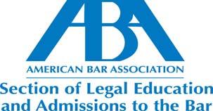 Office of the Managing Director on Legal Education American Bar Association 321 North Clark Street, 21 st Floor Chicago, Illinois 60654 312-988-6738 www.americanbar.