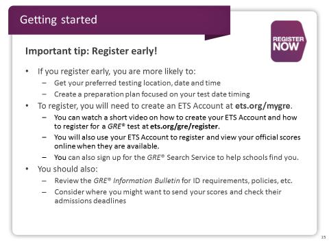 Slide 15 So how exactly do you get started? It s simple really, just register for the test.
