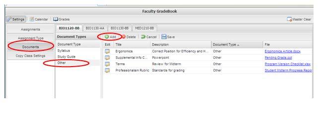 Adding Documents Instructors may add Documents to share with students for each assignment within each Assignment Type.