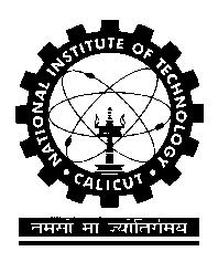 SCHOOL OF MANAGEMENT STUDIES NATIONAL INSTITUTE OF TECHNOLOGY CALICUT OFFERS MASTER OF BUSINESS ADMINISTRATION (MBA) FOR ENGINEERING GRADUATES National Institute of Technology Calicut (NITC) is one