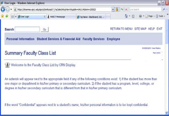 5.7 Dual Credit Roster-Access Class List EPCC Faculty must use the Banner system to access their class list. LOGIN TO BANNER 1. Go to the EPCC Homepage at http://www.epcc.edu 2.