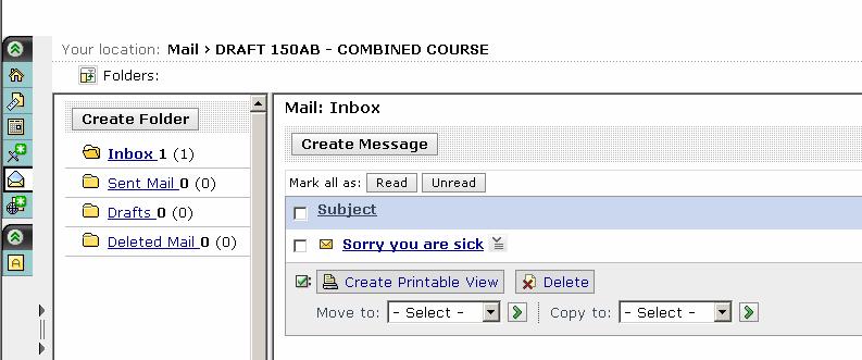 How to receive mail 1. Select Mail from the Course Tools. 1 2. Select Inbox. 3.