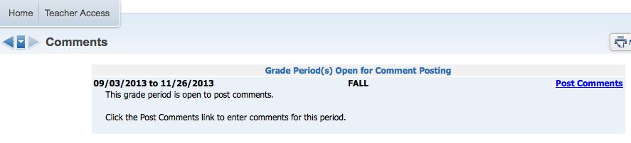 You will then see the grading period that is currently open for grading and comment