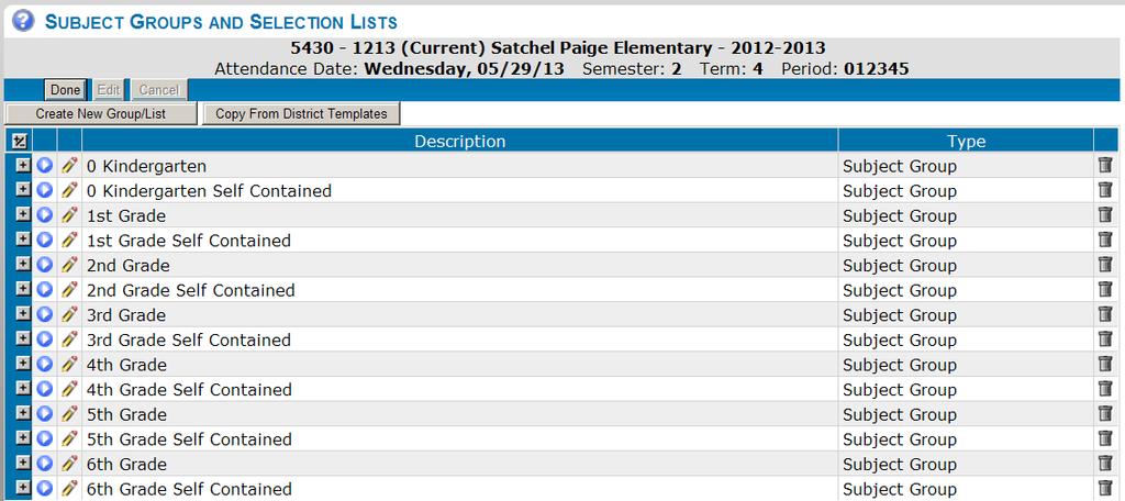 SUBJECT GROUPS & SECTION LISTS PATH: VIEW SUBJECT GROUPS & SECTION LISTS View / Maintain > Site Class Sections > Subject Groups & Section Lists At the Elementary School level Subjects are grouped