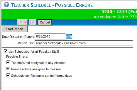 ELEMENTARY SCHEDULE ERROR REPORTS There are two reports that will assist you with confirming that all students and teachers are appropriately scheduled.