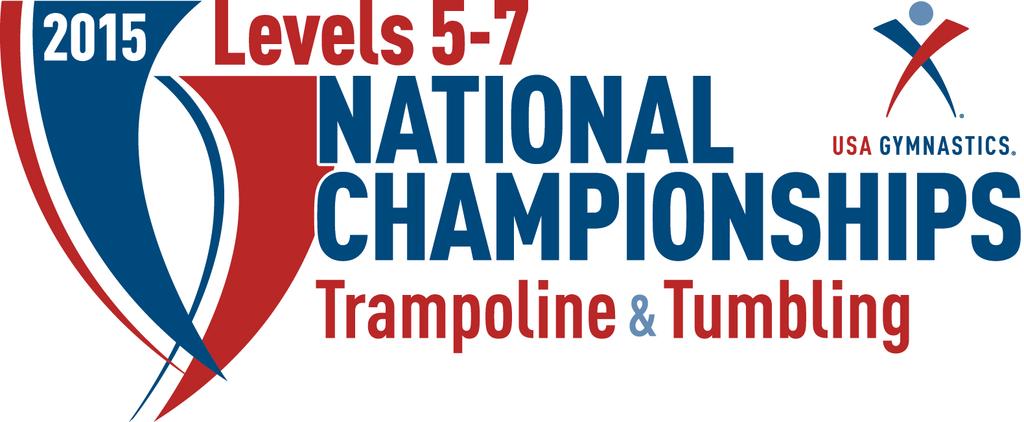 Athletes and Parents Guide Welcome to the 2015 USA Gymnastics Levels 5-7 National Championships!