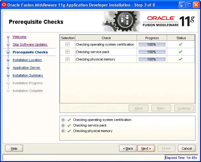 Installing PeopleSoft Enterprise FSCM 9.1 Mobile Inventory Management Chapter 1 Oracle Fusion Middleware 11g Application Developer Installation - Prerequisite Checks page (Step 3 of 8) 5.