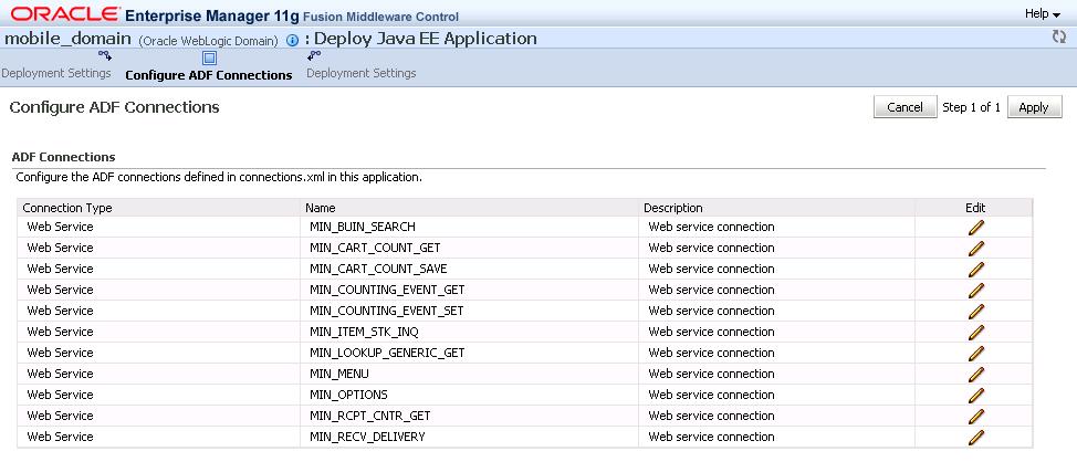 The Oracle Enterprise Manager 11g Fusion Middleware Control - Configure ADF Connections page appears, as shown in the following example: Oracle Enterprise Manager 11g Fusion Middleware Control -