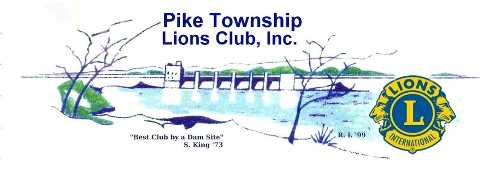 Pike Township Lions 21 st Annual Charity Golf Outing Friday, August 8 th, 2014 Place: Quail Creek Golf Club, 7535 Quail Creek Trace, Pittsboro, IN 46167 Time: Noon Shotgun Start Fun Format: Florida
