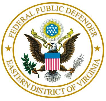 Office of the Federal Public Defender ieastern District of Virginia ii Geremy C.
