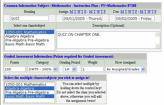 NOTE: If an assignment is added for a date, outside the Grading Period selected, the user will receive a Warning as shown here: 15.