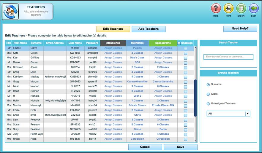 The area gives administrators the tools to manage all student and teacher accounts Editing Teacher Accounts In the section click Teachers this will bring you to the screen below. Click Edit Teachers.